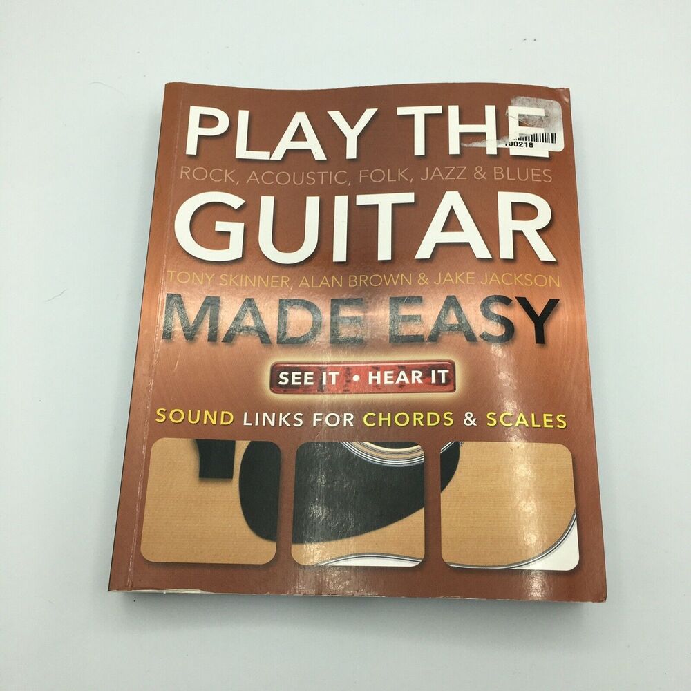 Made Easy Play The Guitar Rock, Acoustic, Folk, Jazz & Blues Instructional Book